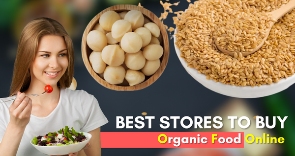 4 Best Organic Foods to Buy Online
