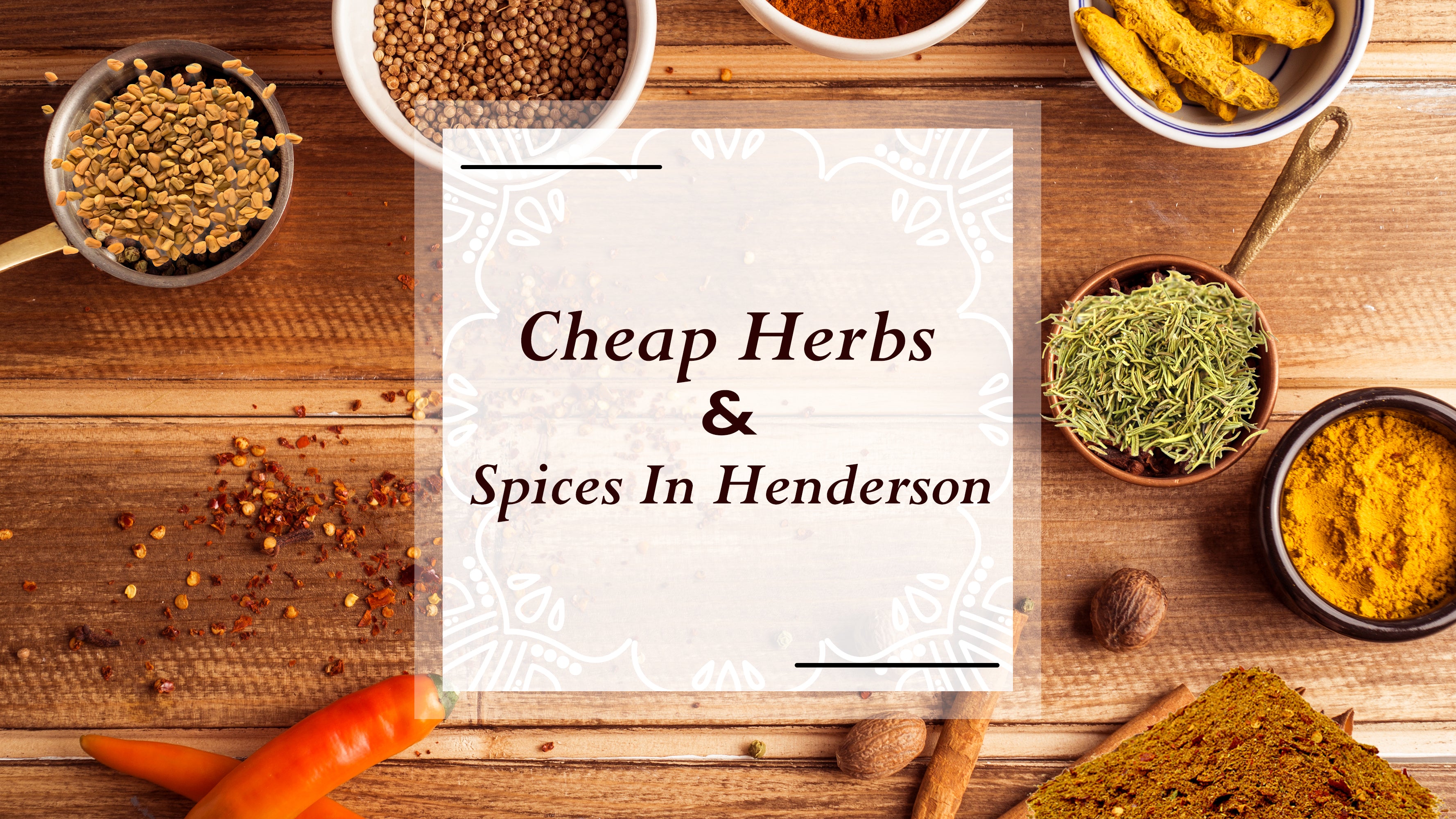 Bulk Herbs and Spices