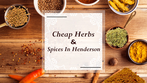 Bulk Herbs and Spices